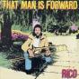 That Man Is Forward - Vinil - Preview