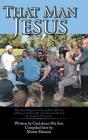 That Man Jesus - Preview