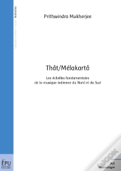Capa do artigo Thât/Mélakartâ : Les Échelles Fondamentales De La Musique Indienne Du Nord Et Du Sud
