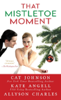 That Mistletoe Moment - Preview