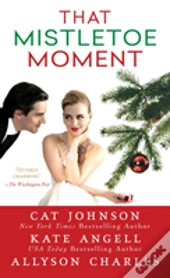 That Mistletoe Moment