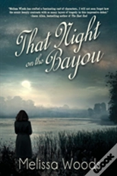 That Night On The Bayou