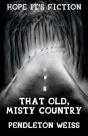 That Old, Misty Country - Preview
