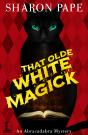 That Olde White Magick - Preview