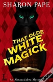 That Olde White Magick