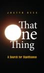 That One Thing: A Search For Significanc - Preview