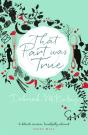 That Part Was True - Preview