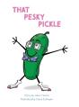 That Pesky Pickle - Preview