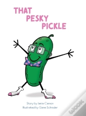 That Pesky Pickle