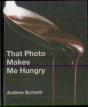 That Photo Makes Me Hungry - Preview