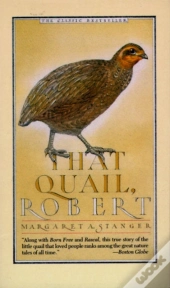 That Quail, Robert