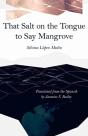 That Salt On The Tongue To Say Mangrove - Preview