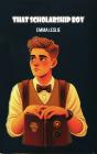 That Scholarship Boy - Preview