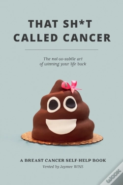 Capa do artigo That Sh*T Called Cancer