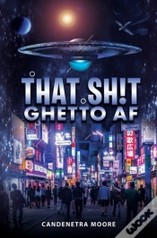 Capa do artigo That Sh!T Ghetto Af