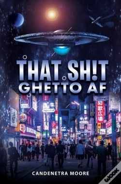 Capa do artigo That Sh!T Ghetto Af