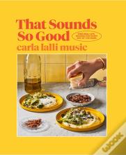 That Sounds So Good
