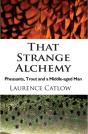 That Strange Alchemy - Preview