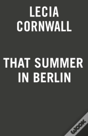 Capa do artigo That Summer In Berlin