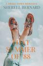 That Summer Of '88 - Preview