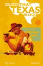 That Texas Blood 1 - Preview