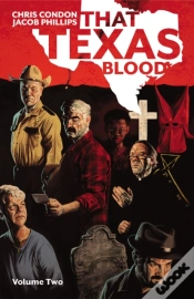 Capa do artigo That Texas Blood Volume 2