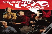 That Texas Blood Volume 2