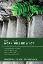 That Their Work Will Be A Joy - Preview