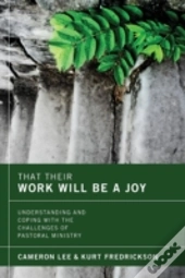 That Their Work Will Be A Joy