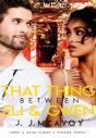 That Thing Between Eli And Gwen - Preview