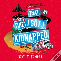 Capa do artigo That Time I Got Kidnapped