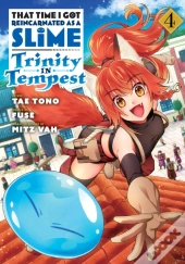 That Time I Got Reincarnated As A Slime: Trinity In Tempest (Manga) 4