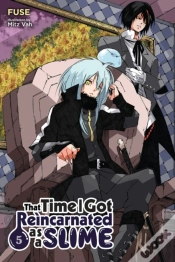 Capa do artigo That Time I Got Reincarnated As A Slime, Vol. 5 (Light Novel)
