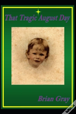 Capa do artigo That Tragic August Day
