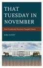 That Tuesday In November - Preview
