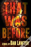 That Was Before