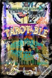 That Wasn'T So Tarot-Ble