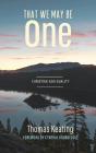 That We May Be One - Preview