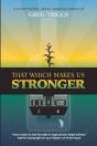 That Which Makes Us Stronger - Preview