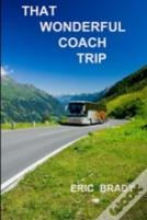 That Wonderful Coach Trip