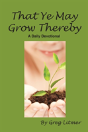 That You May Grow Thereby - Preview