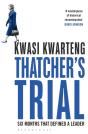 Thatcherâ€™S Trial - Preview