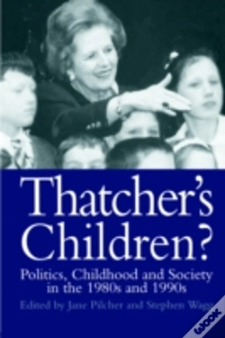 Capa do artigo Thatcher'S Children?
