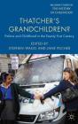 Thatcher'S Grandchildren? - Preview