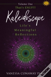 That'S Enuf!!!: Life'S Meaningful Reflec
