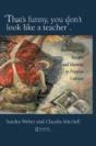 That'S Funny You Don'T Look Like A Teacher! - Preview