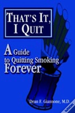 Capa do artigo That'S It, I Quit:A Guide To Quitting Smoking Forever