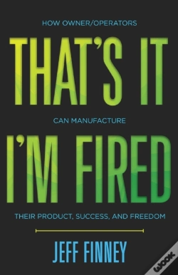 Capa do artigo That'S It, I'M Fired: How Owner-Operator