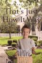 That'S Just How It Was - Preview