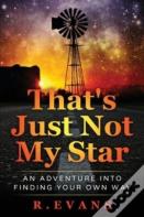 That'S Just Not My Star